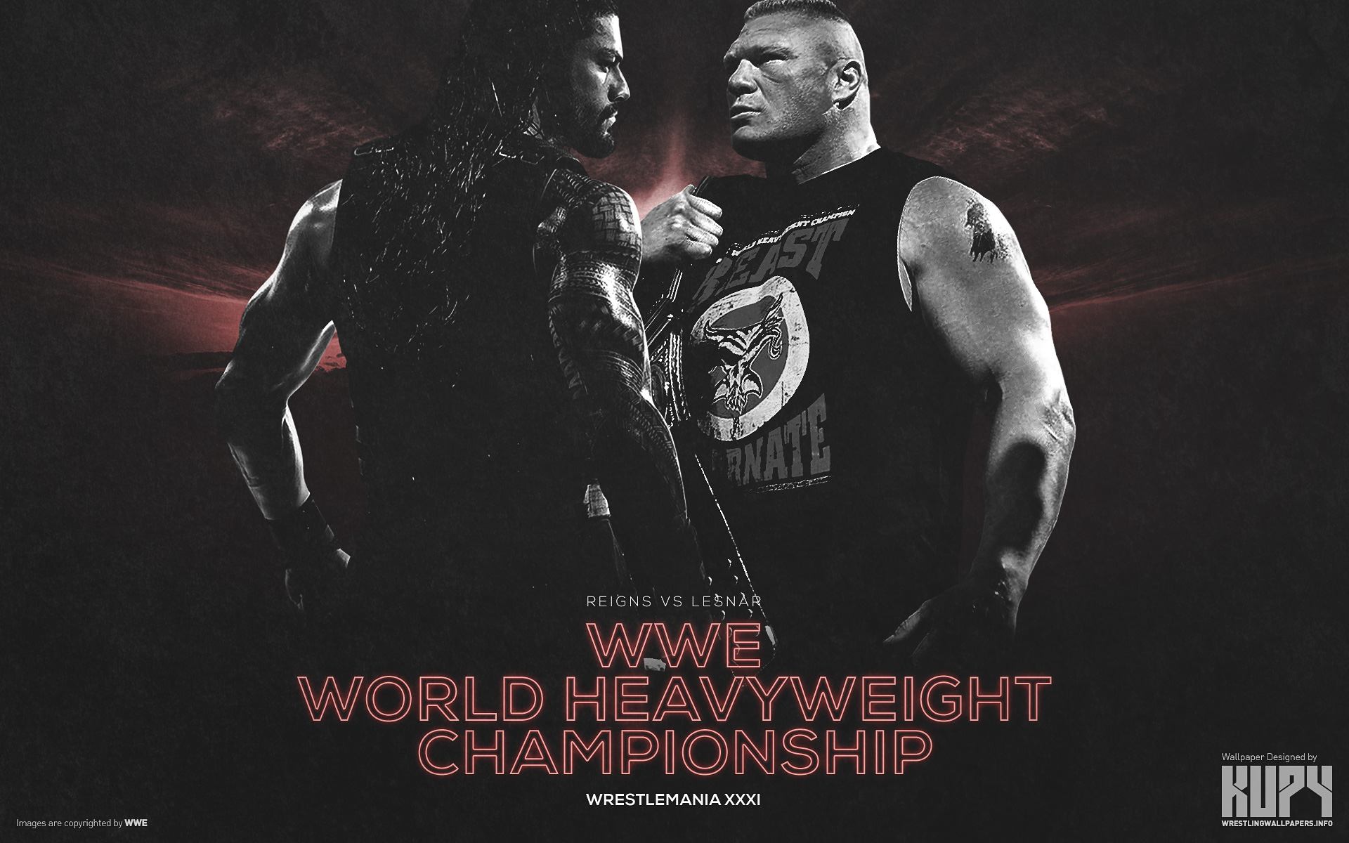 NEW WWE World Heavyweight Championship: Roman Reigns vs. Brock Lesnar Road  to WrestleMania 31 wallpaper! - Kupy Wrestling Wallpapers